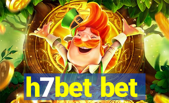 h7bet bet